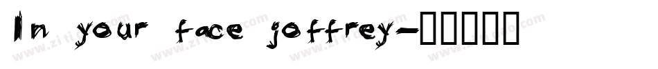 In your face joffrey字体转换